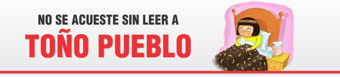 no se acueste sin leer a tono pueblo